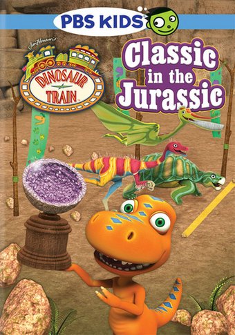 Dinosaur Train: Classic in the Jurassic