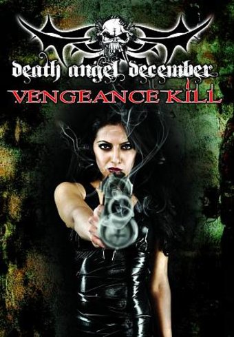 Death Angel December: Vengance Kill