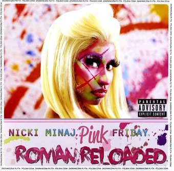 Nicki Minaj-Pink Friday...Roman Reloaded