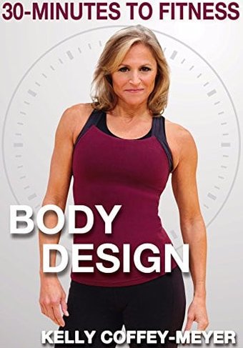 30 Minutes to Fitness: Body Design