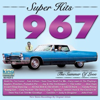 Super Hits 1967: The Summer of Love