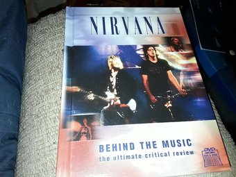 Nirvana - Behind the Music: The Ultimate Critical