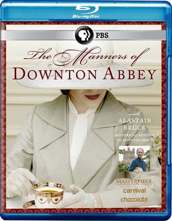 Downton Abbey - The Manners of Downton Abbey