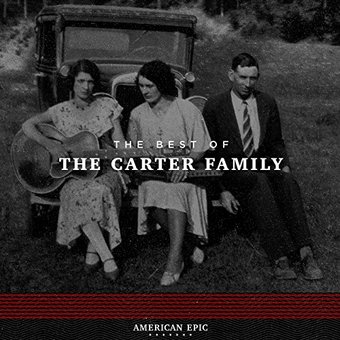 American Epic:Best Of The Carter Fami
