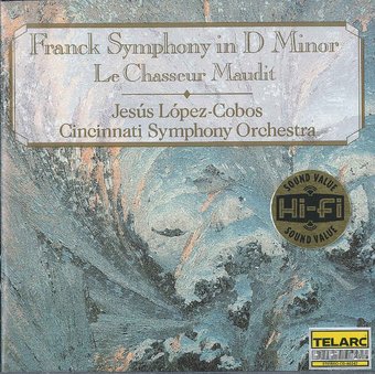 Franck: Symphony in D minor & Le Chasseur Maudit