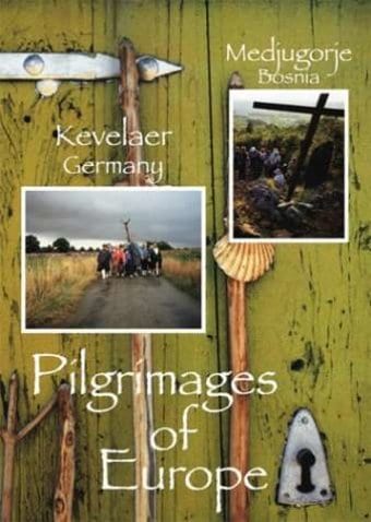 Pilgrimages of Europe: KEVELAER, Germany