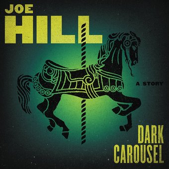 Dark Carousel: A Story (Narrated by Nate Corddry)