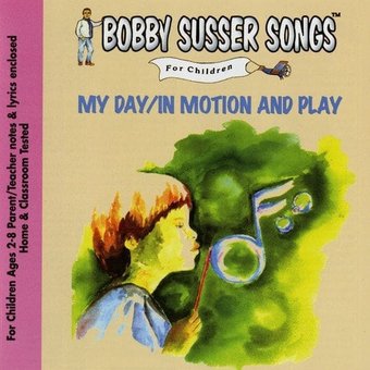 My Day / In Motion and Play