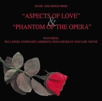 Aspects of Love & Phantom of the Opera