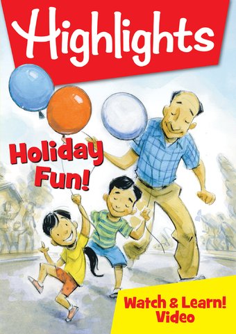Highlights Watch & Learn!: Holiday Fun!