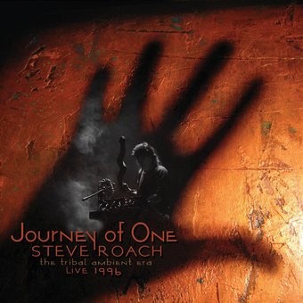 Journey of One: The Tribal Ambient Era: Live 1996