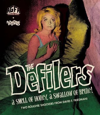 Defilers + A Smell Of Honey, A Swallow Of Brine