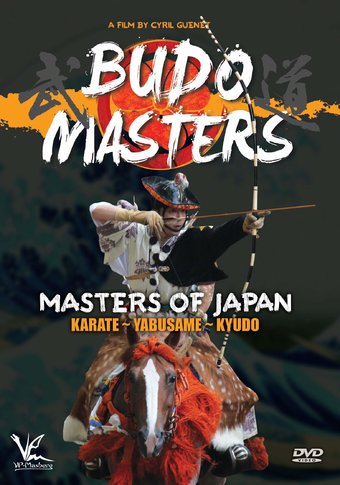 Budo Masters Volume 1: Masters Of Japan