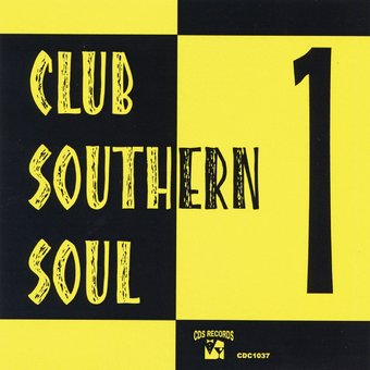 Club Southern Soul, Vol. 1