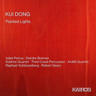 Kui Dong: Painted Lights