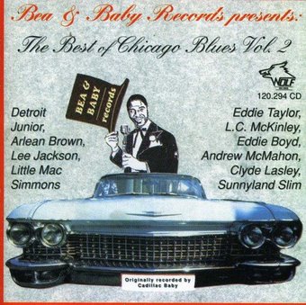 Bea & Baby Records: The Best of Chicago Blues,