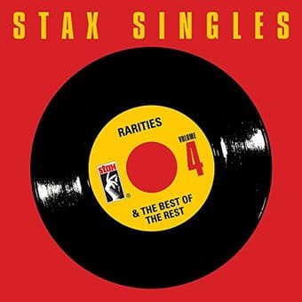 Stax Singles, Vol. 4: Rarities & The Best of the