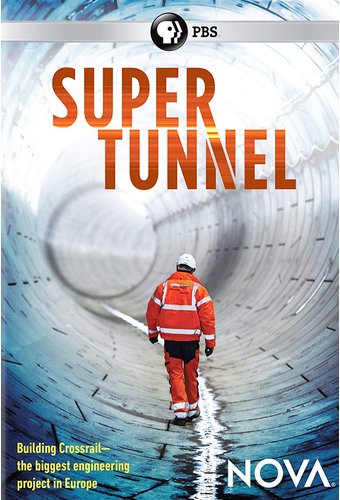PBS - NOVA: Super Tunnel