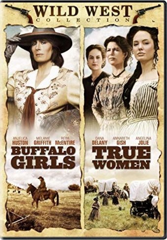 Wild Wild West Collection: Buffalo Girls / True