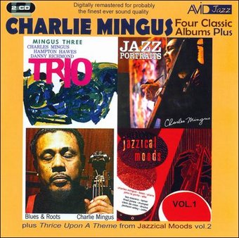 Four Classic Albums: Blues And Roots / Mingus