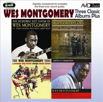 Three Classic Albums Plus (The Wes Montogomery