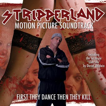 Stripperland (Original Motion Picture Soundtrack)