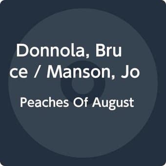 Peaches Of August (Ita)