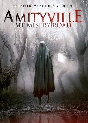 Amityville: Mt Misery Road