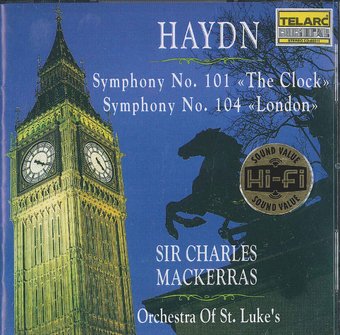 Haydn: Symphonies No. 101 "The Clock" & No. 104