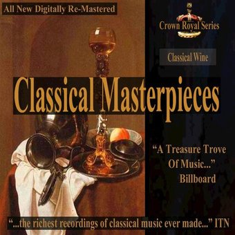 Classical Wine - Classical Masterpieces / Various