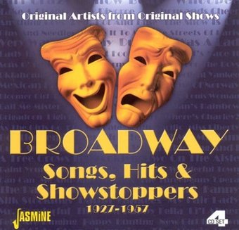 Broadway Songs, Hits & Showstoppers 1927-1957