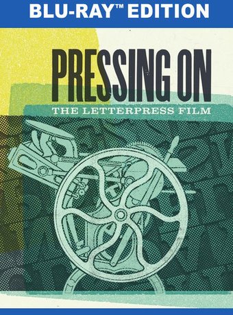 Pressing On: The Letterpress Film (Blu-ray)