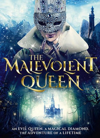 The Malevolent Queen