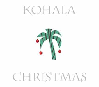 Kohala Christmas [Digipak]