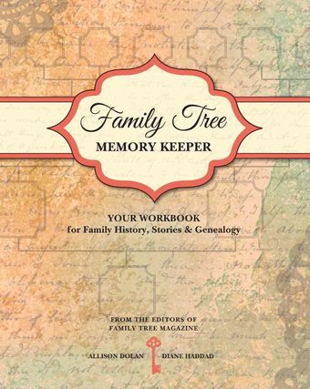 Family Tree Memory Keeper: Your Workbook for