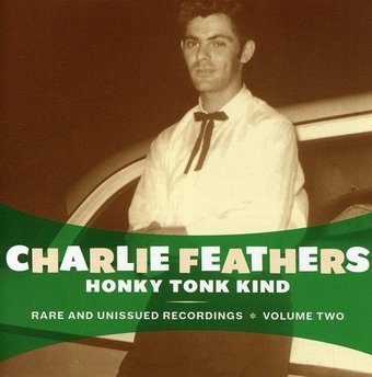 Rare and Unissued Recordings, Volume 2 - Honky