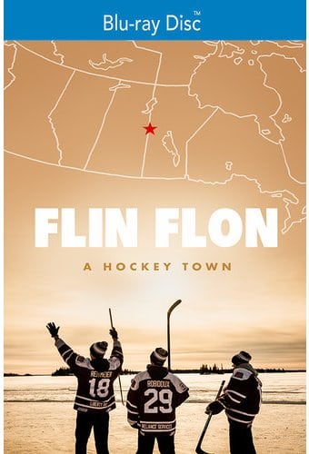 Flin Flon: A Hockey Town (Blu-ray)