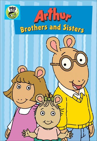Arthur: Brothers and Sisters