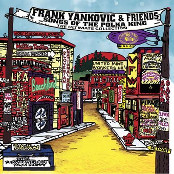 Frank Yankovic & Friends: Songs Of The P