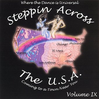 Steppin Across the U.S.A., Volume 9