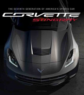 Corvette Stingray: The Seventh Generation of