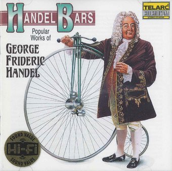 Handel: Handel Bars - Popular Works of George