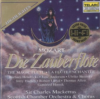 Mozart: Die Zauberflote ("The Magic Flute")