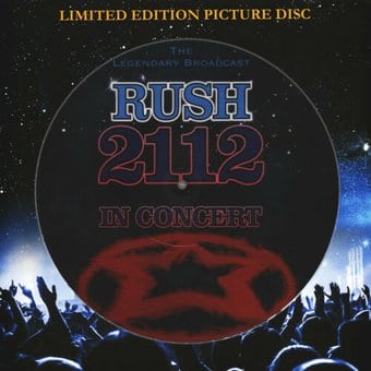 2112: In Concert (Limited Edition Picture Disc)
