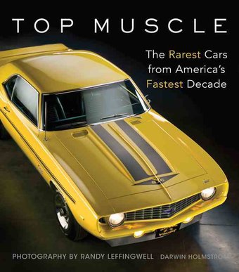 Top Muscle: The Rarest Cars from America's