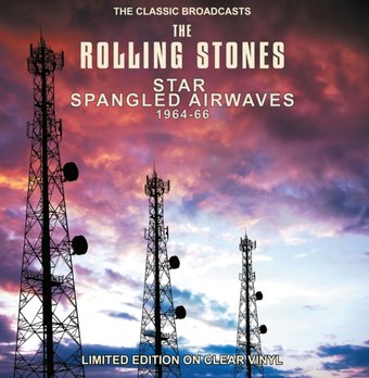 Star Spangled Airwaves - The Classic Broadcasts