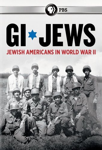 PBS - GI Jews: Jewish Americans in World War II