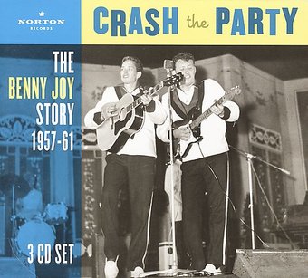 Crash the Party: The Benny Joy Story 1957-61