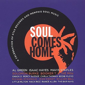 Soul Comes Home: A Celebration of Stax Records