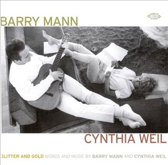 Glitter and Gold: Words and Music by Barry Mann